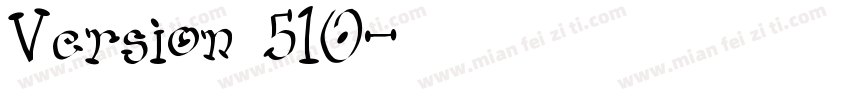 Version 510字体转换